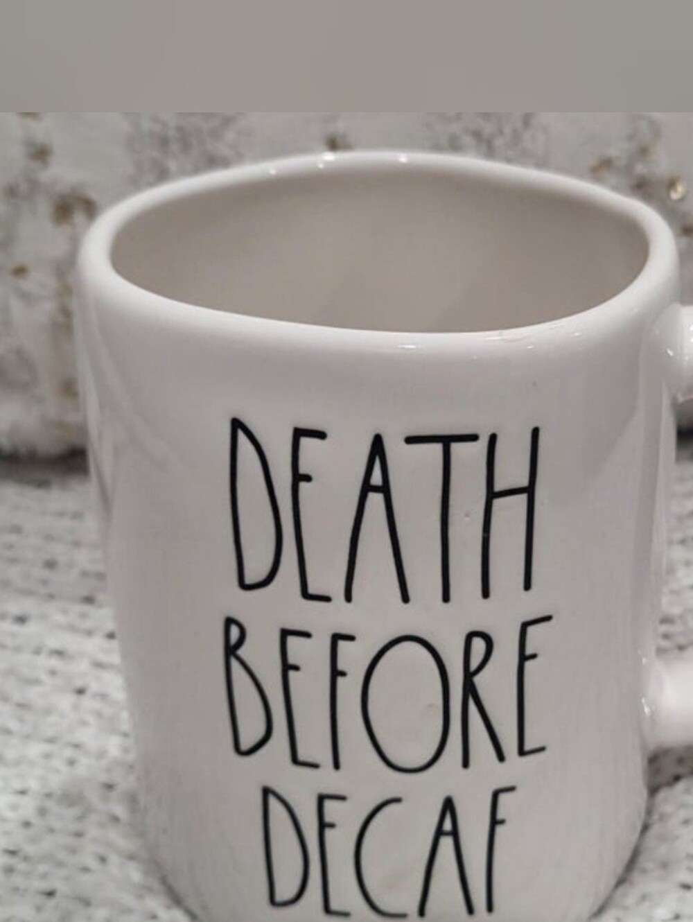 'Death Before Decaf' By Rae Dunn White Ceramic Coffee Mug